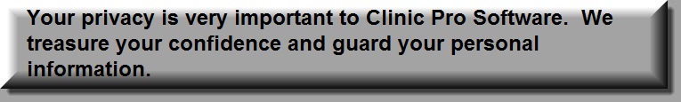 clinic Pro software guidelines for privacy.